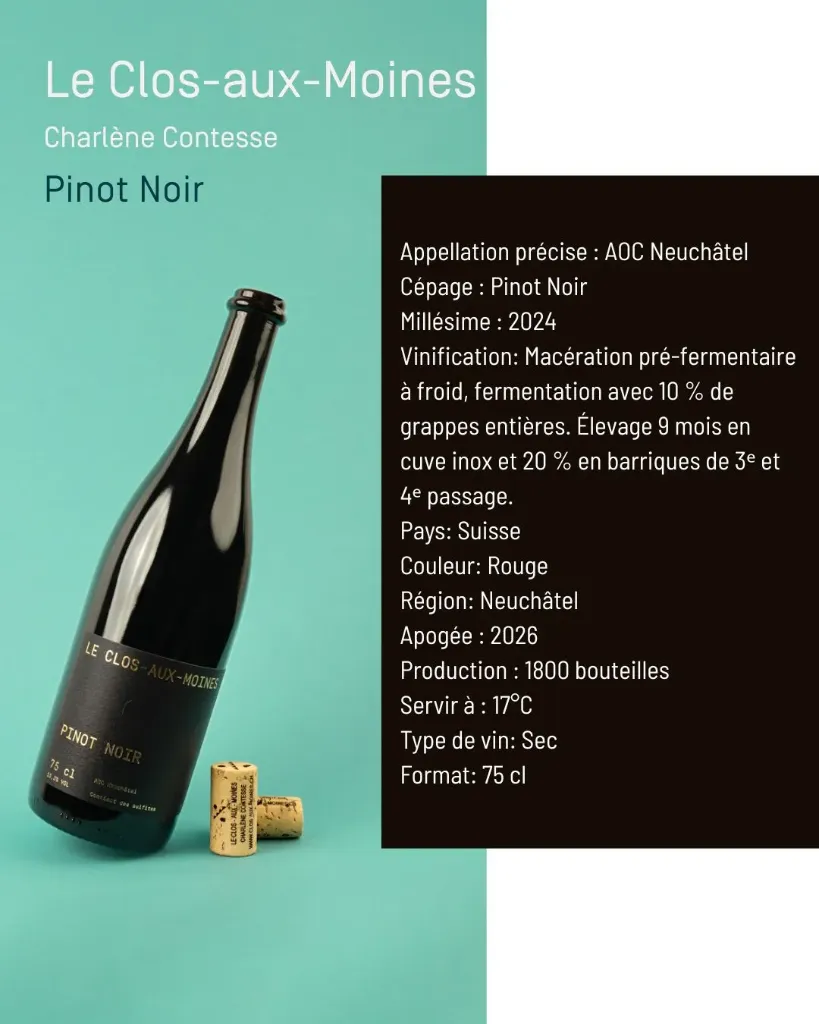 Le Clos-aux-Moines - Pinot Noir 2024 - AOC Neuchâtel 75 cl